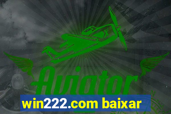 win222.com baixar